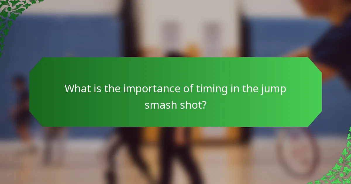 What is the importance of timing in the jump smash shot?